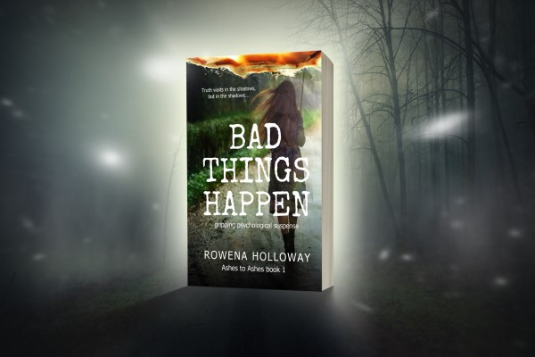 Bad Things Happen Book #1 Ashes to Ashes series