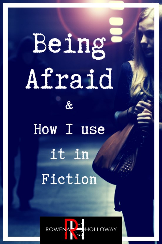 How being afraid made me a better writer